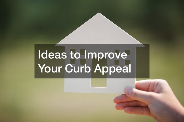 Ideas to Improve Your Curb Appeal