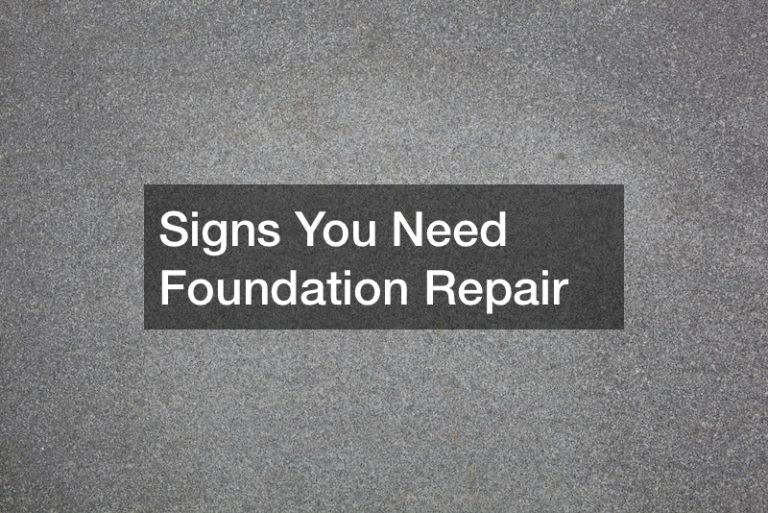 Signs You Need Foundation Repair