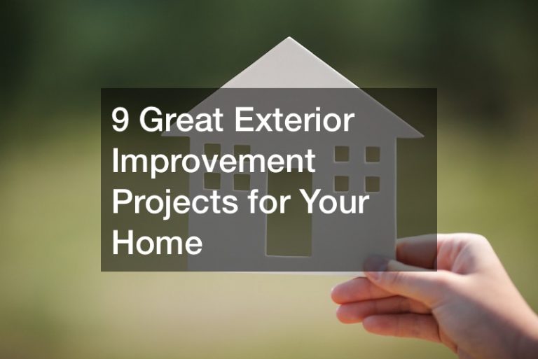 9 Great Exterior Improvement Projects for Your Home