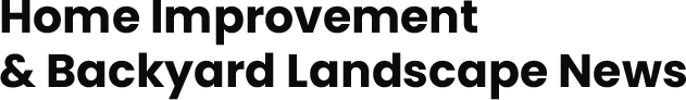 Home Improvement & Backyard Landscaping News Logo